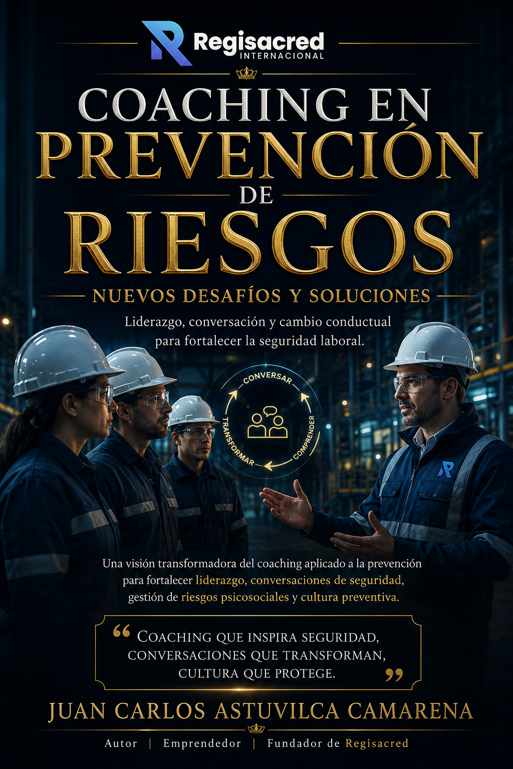 Coaching en Prevención de Riesgos: Nuevos Desafíos y Soluciones
