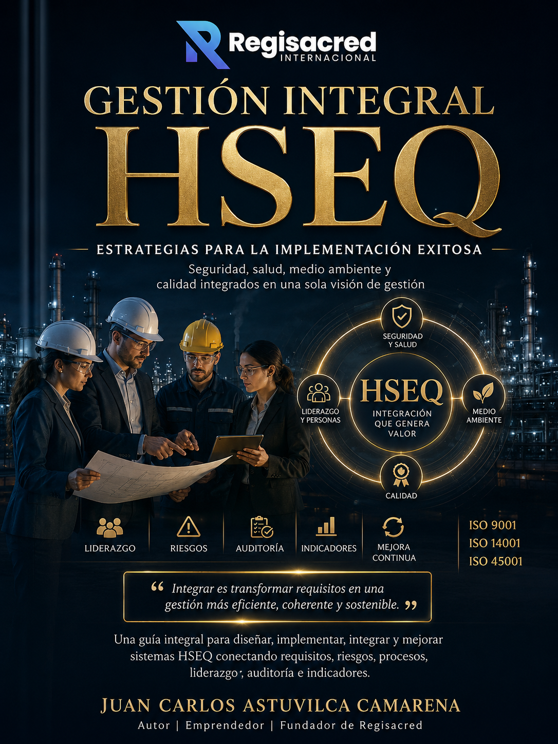 Gestión Integral HSEQ: Estrategias para la Implementación Exitosa